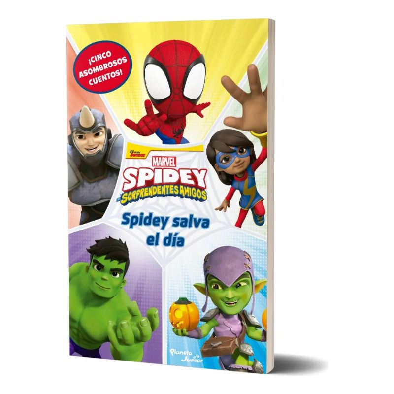 SPIDEY SALVA EL DIA - SPIDEY Y SUS SORPRENDENTES AMIGOS - 5 CUENTOS