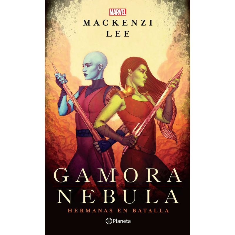 GAMORA Y NEBULA - HERMANAS EN BATALLA (Nuevo)