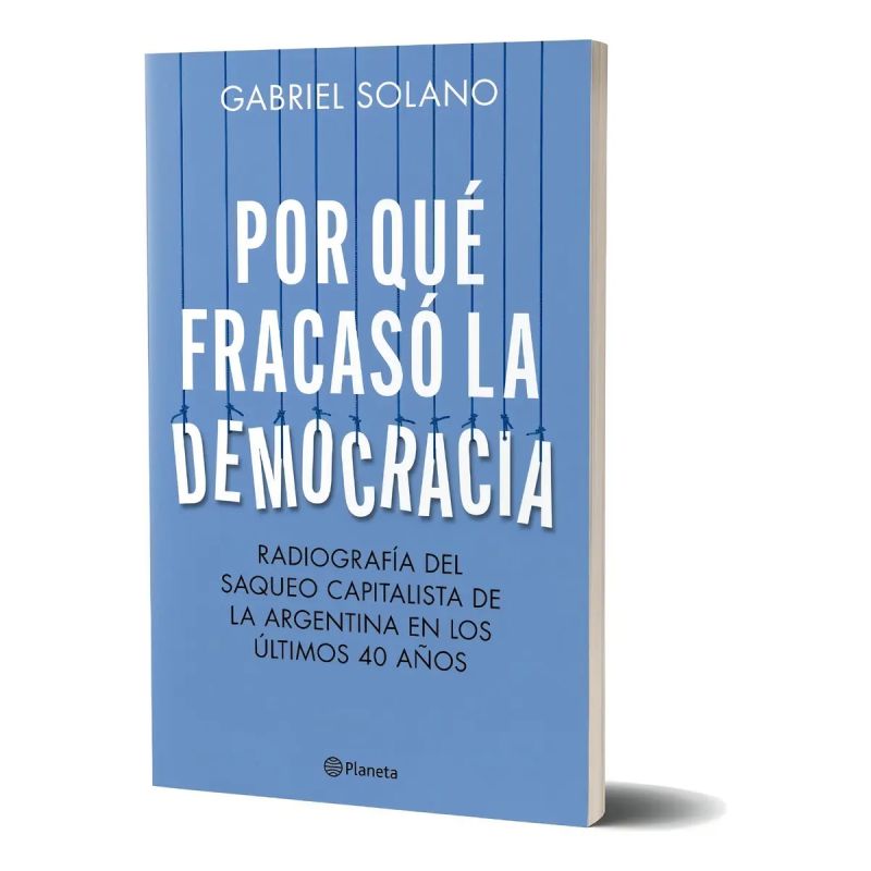 POR QUE FRACASO LA DEMOCRACIA (Nuevo)