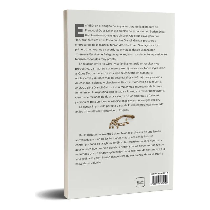 TE SERVIRE - FE, PODER Y DISCIPLINA: EL PLAN DEL OPUS DEI (Nuevo) - Miniatura 3