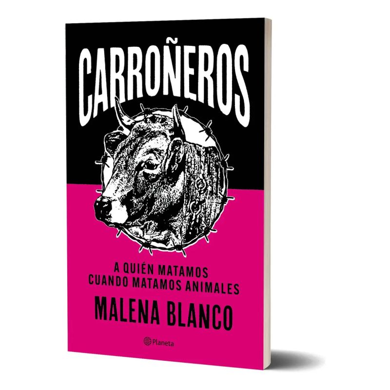 CARROÑEROS - A QUIEN MATAMOS CUANDO MATAMOS ANIMALES (Nuevo)