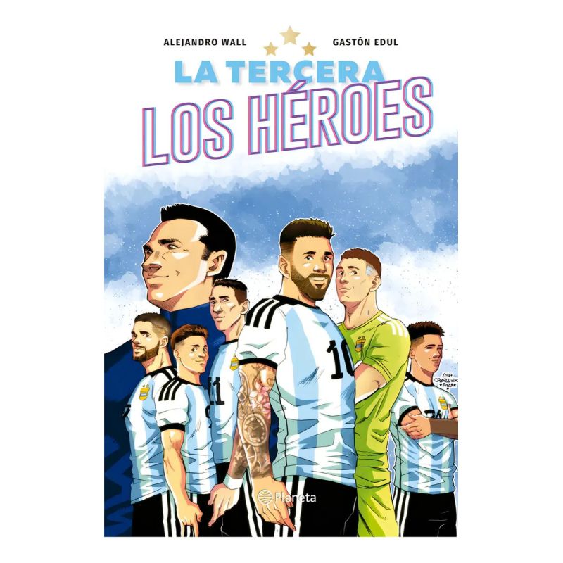 TERCERA, LA - LOS HEROES (Nuevo)