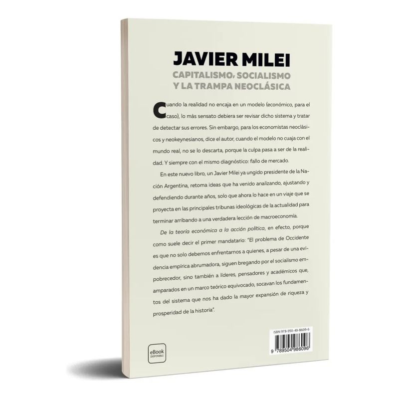 CAPITALISMO, SOCIALISMO Y LA TRAMPA NEOCLASICA (Nuevo) - Miniatura 2