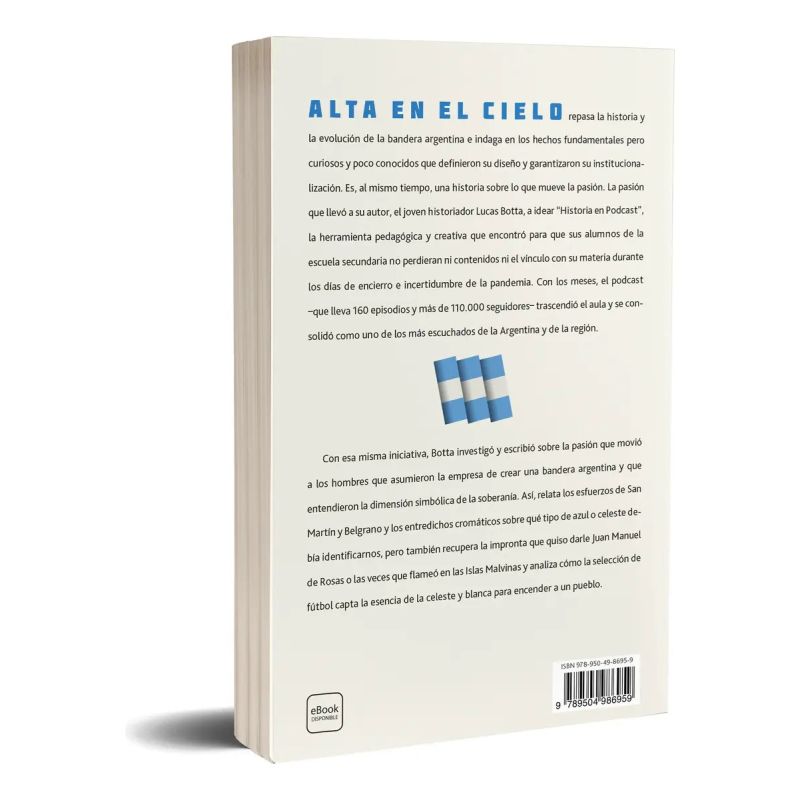 ALTA EN EL CIELO - UNA HISTORIA DE LA BANDERA ARGENTINA (Nuevo) - Miniatura 2
