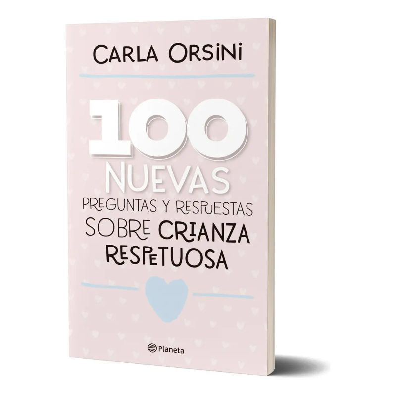 100 NUEVAS PREGUNTAS Y RESPUESTAS SOBRE LA CRIANZA (Nuevo)