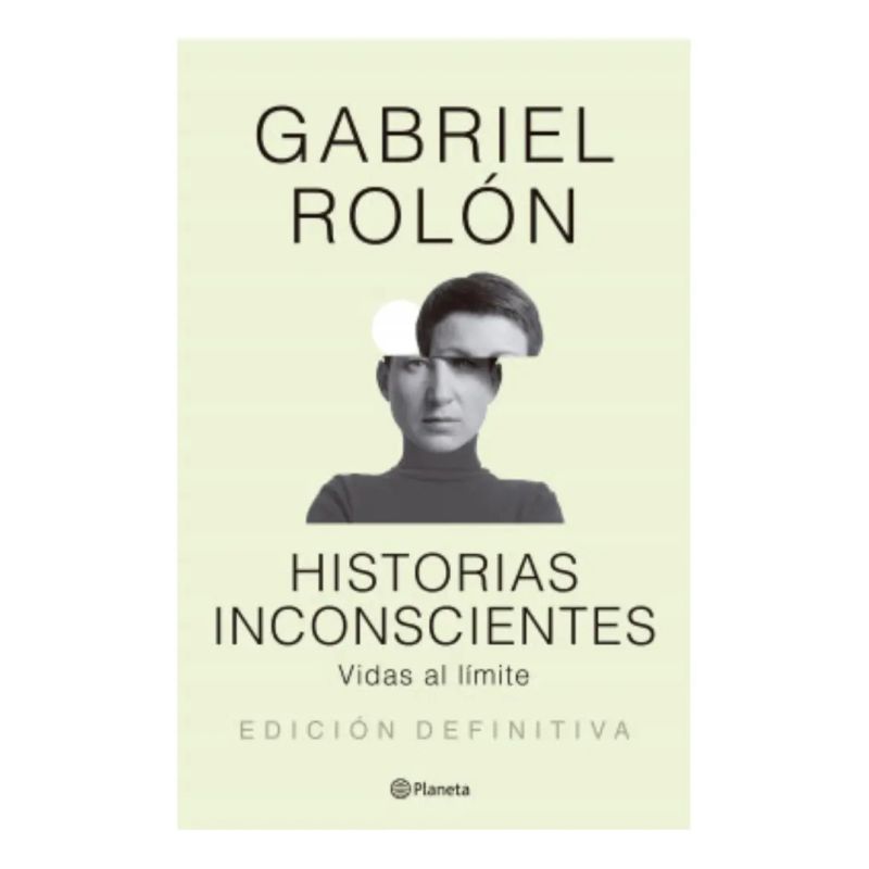 HISTORIAS INCONSCIENTES N/ED. (Nuevo)