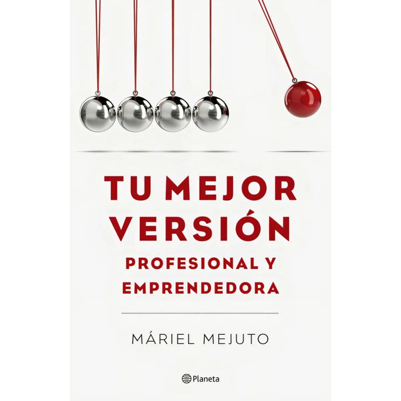TU MEJOR VERSION PROFESIONAL Y EMPRENDEDORA (Nuevo)