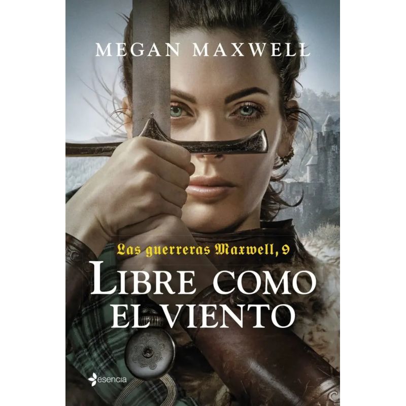 LIBRE COMO EL VIENTO - LAS GUERRERAS MAXWELL 9 (Nuevo)