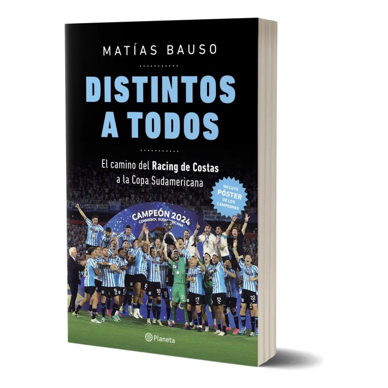 DISTINTOS A TODOS - EL CAMINO DEL RACING DE COSTAS A LA COPA SUDAMERICANA (Nuevo)