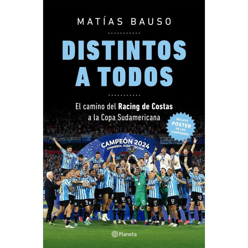 DISTINTOS A TODOS - EL CAMINO DEL RACING DE COSTAS A LA COPA SUDAMERICANA (Nuevo) - Miniatura 3