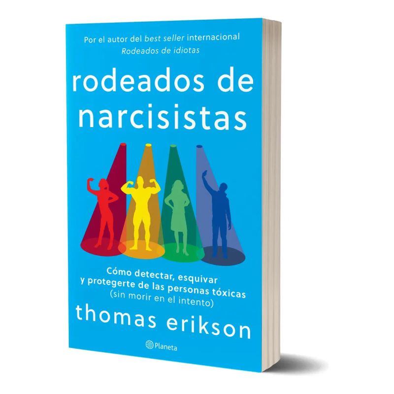 RODEADOS DE NARCISISTAS (Nuevo)