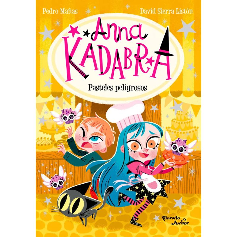 PASTELES PELIGROSOS - ANNA KADABRA 6 (Nuevo)