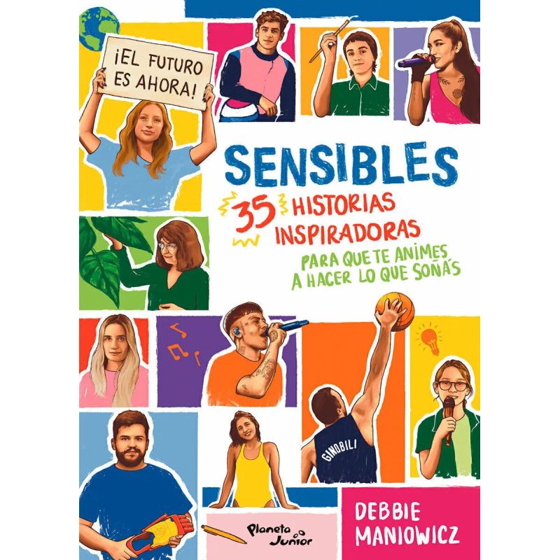 SENSIBLES - 35 HISTORIAS INSPIRADORAS PARA QUE TE ANIMES A HACER LO QUE SOÑAS (Nuevo)