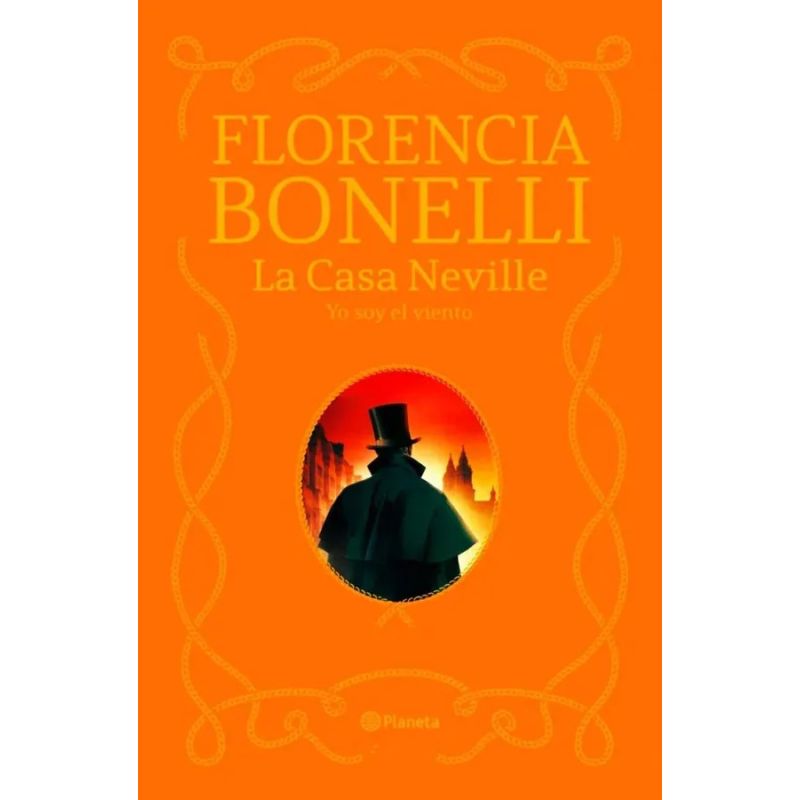 YO SOY EL VIENTO - LA CASA NEVILLE 3 - TAPA DURA CON CANTOS TINTADOS (Nuevo)