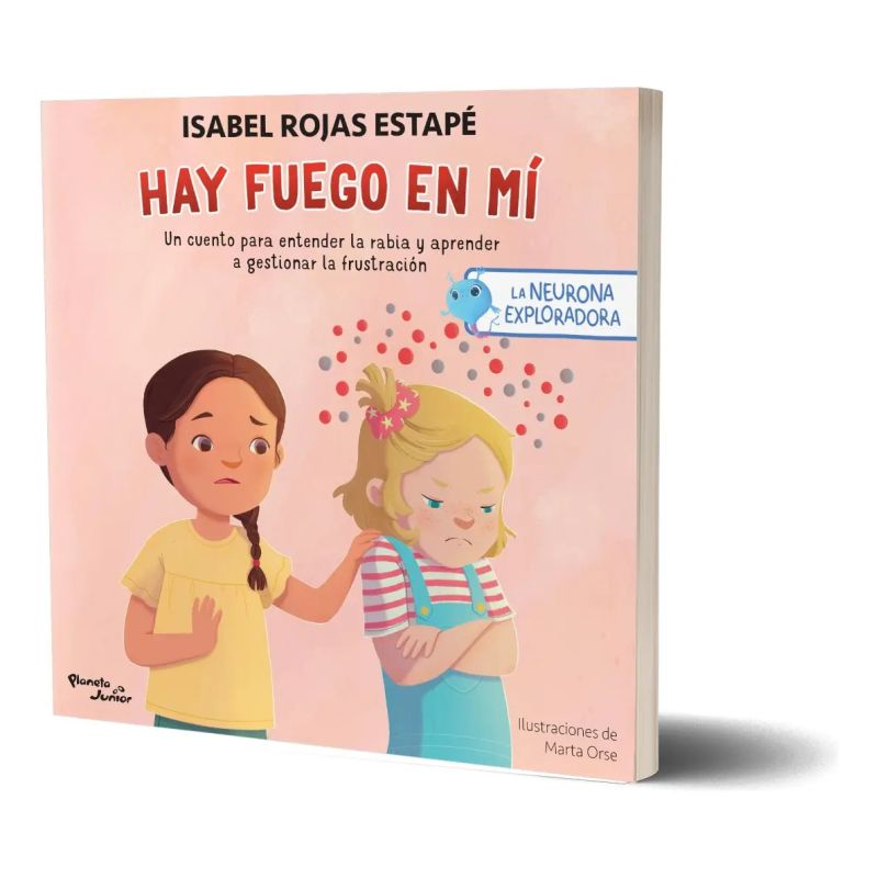 HAY FUEGO EN MI - LA NEURONA EXPLORADORA (Nuevo)