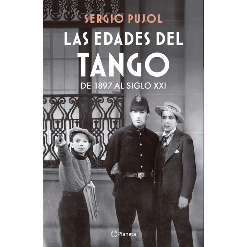 EDADES DEL TANGO, LAS - DE 1897 AL SIGLO XXI (Nuevo) - Miniatura 2