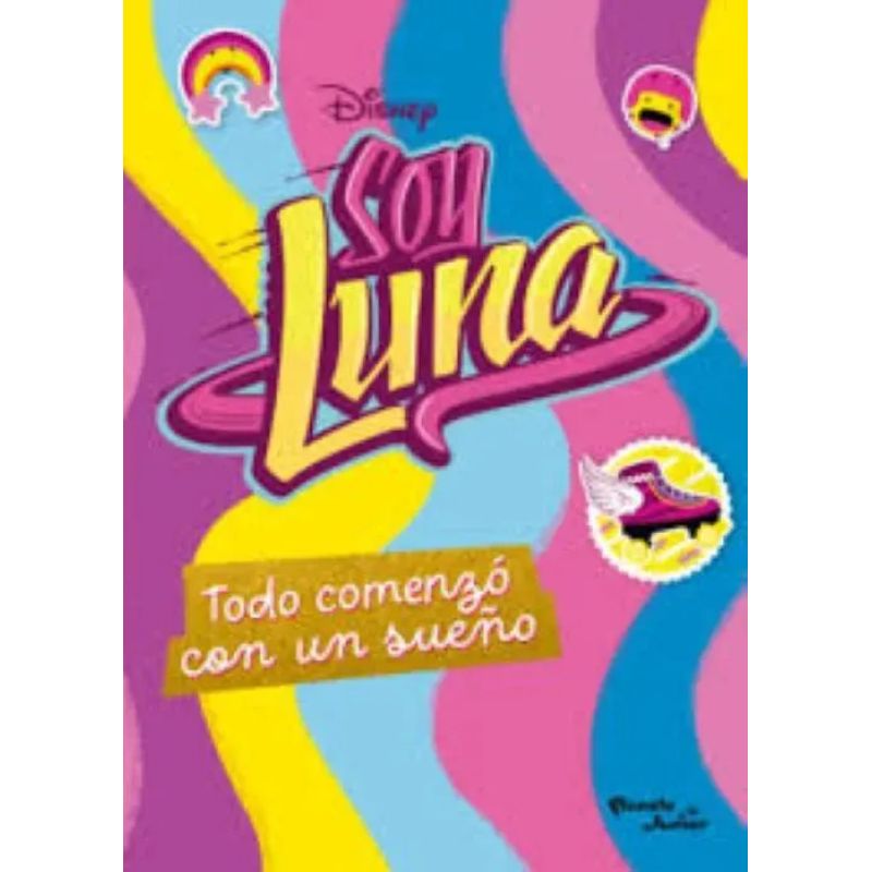 SOY LUNA - TODO COMENZO CON UN SUEÑO (Nuevo)