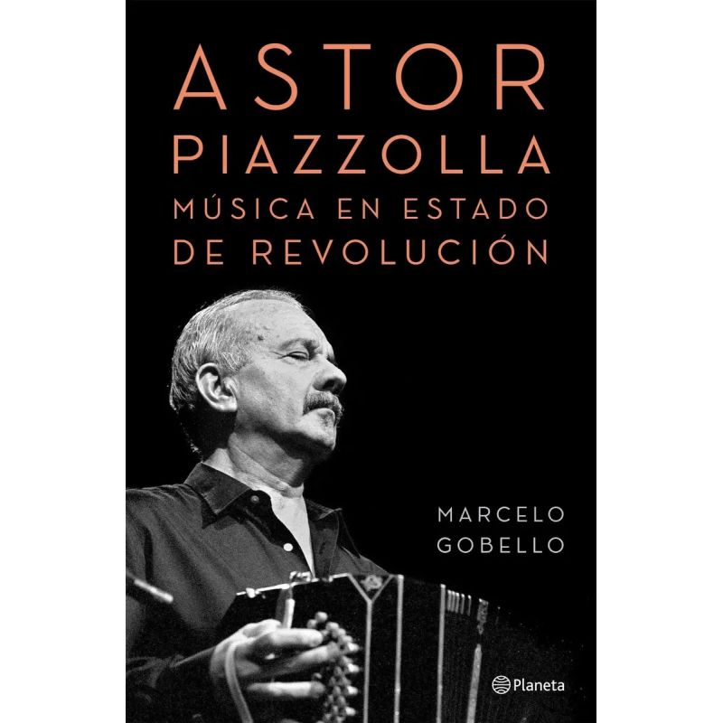 ASTOR PIAZZOLLA, MUSICA EN ESTADO DE REVOLUCION (Nuevo) - Miniatura 3