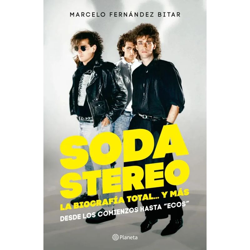 SODA STEREO - LA BIOGRAFIA TOTAL Y MAS - DESDE LOS COMIENZOS HASTA ECOS (Nuevo)