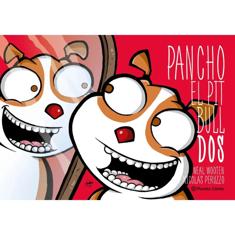 PANCHO EL PITBULL 2 (Nuevo)