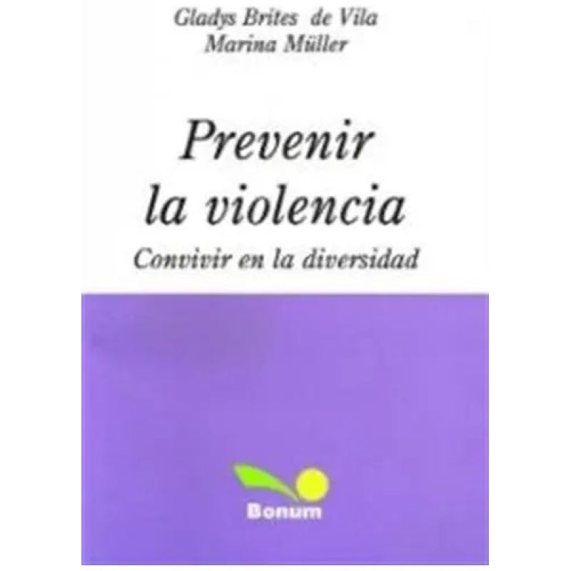 PREVENIR LA VIOLENCIA. CONVIVIR EN LA DIVERSIDAD (Nuevo)