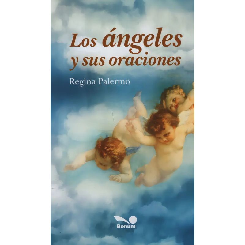 ANGELES Y SUS ORACIONES, LOS (Nuevo)