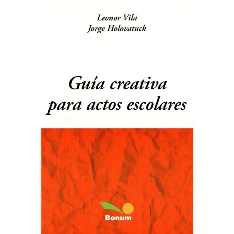 GUIA CREATIVA DE ACTOS ESCOLAR (Nuevo)
