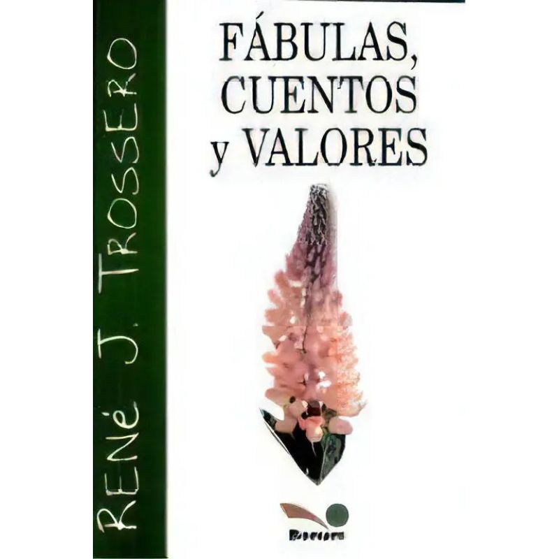 FABULAS, CUENTOS Y VALORES (Nuevo)