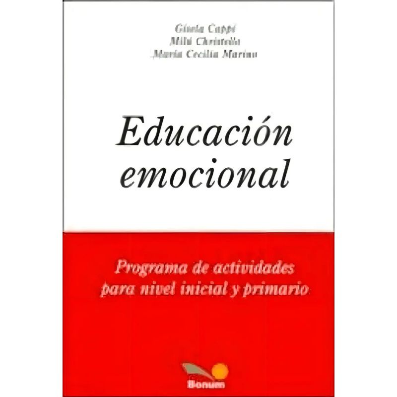 EDUCACION EMOCIONAL - PROGRAMA DE ACTIVIDADES PARA NIVEL INICIAL Y PRIMARIO (Nuevo)