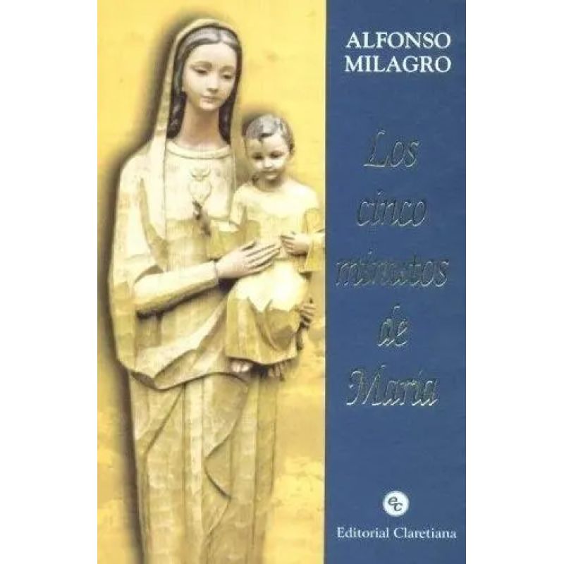 CINCO MINUTOS DE MARIA, LOS (Nuevo)