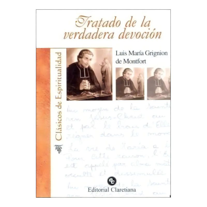 TRATADO DE LA VERDADERA DEVOCION (Nuevo)