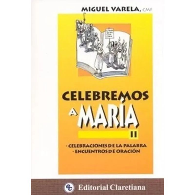 CELEBREMOS A MARIA II (Nuevo)