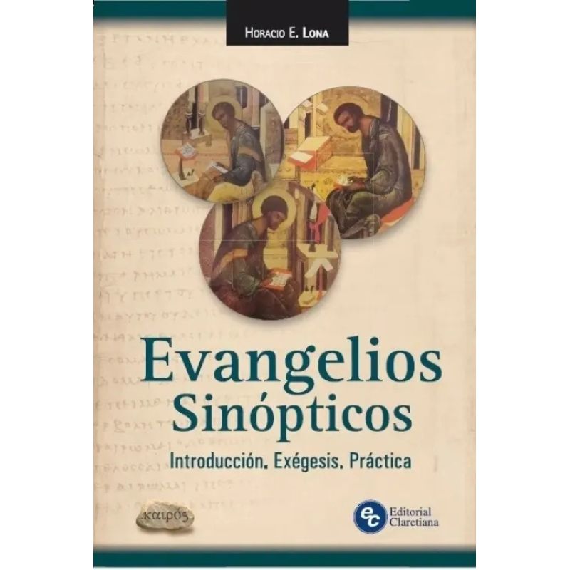 EVANGELIOS SINOPTICOS - INTRODUCCION - EXEGESIS - PRACTICA (Nuevo)
