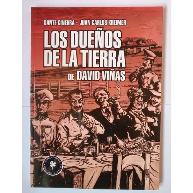 DUEÑOS DE LA TIERRA, LOS - DE DAVID VIÑAS (ADAPTACION A NOVELA GRAFICA) (Nuevo)