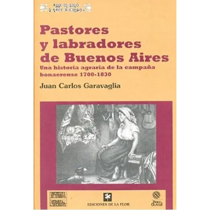 PASTORES Y LABRADORES DE BUENOS AIRES (Nuevo)