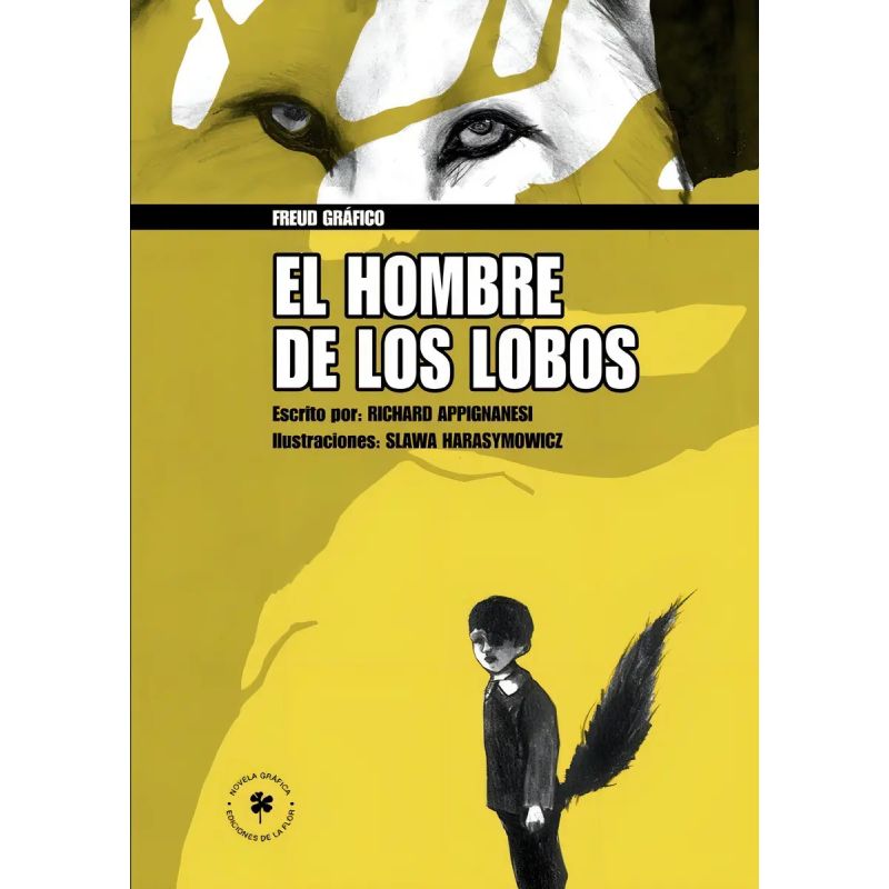 HOMBRE DE LOS LOBOS,EL - FREUD GRAFICO (Nuevo)