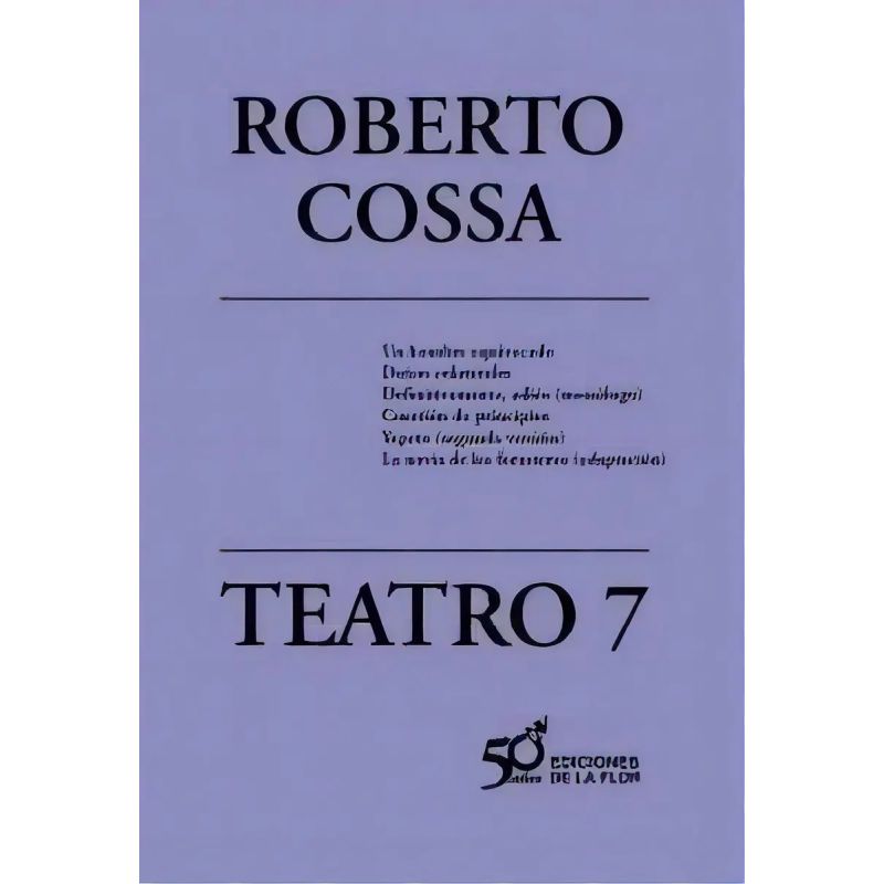 TEATRO 7 - ROBERTO COSSA (Nuevo)