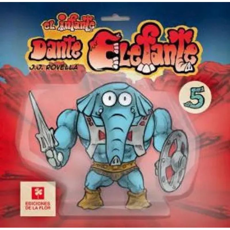 INFANTE, EL  - DANTE EL ELEFANTE 5 (Nuevo)