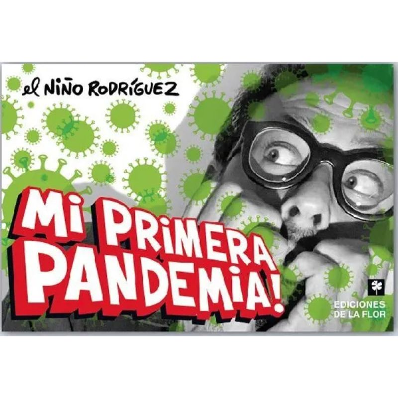 MI PRIMERA PANDEMIA ! - HUMOR GRAFICO (Nuevo)