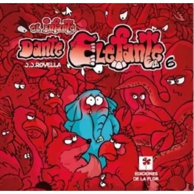 INFANTE DANTE ELEFANTE, EL 6 (Nuevo)