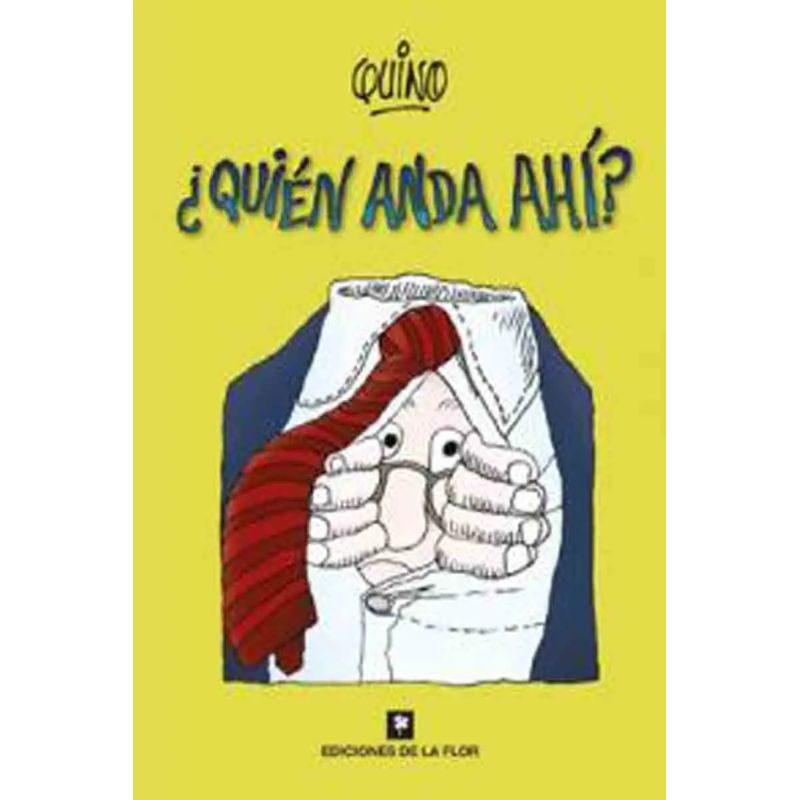 QUIEN ANDA AHI? (Nuevo)