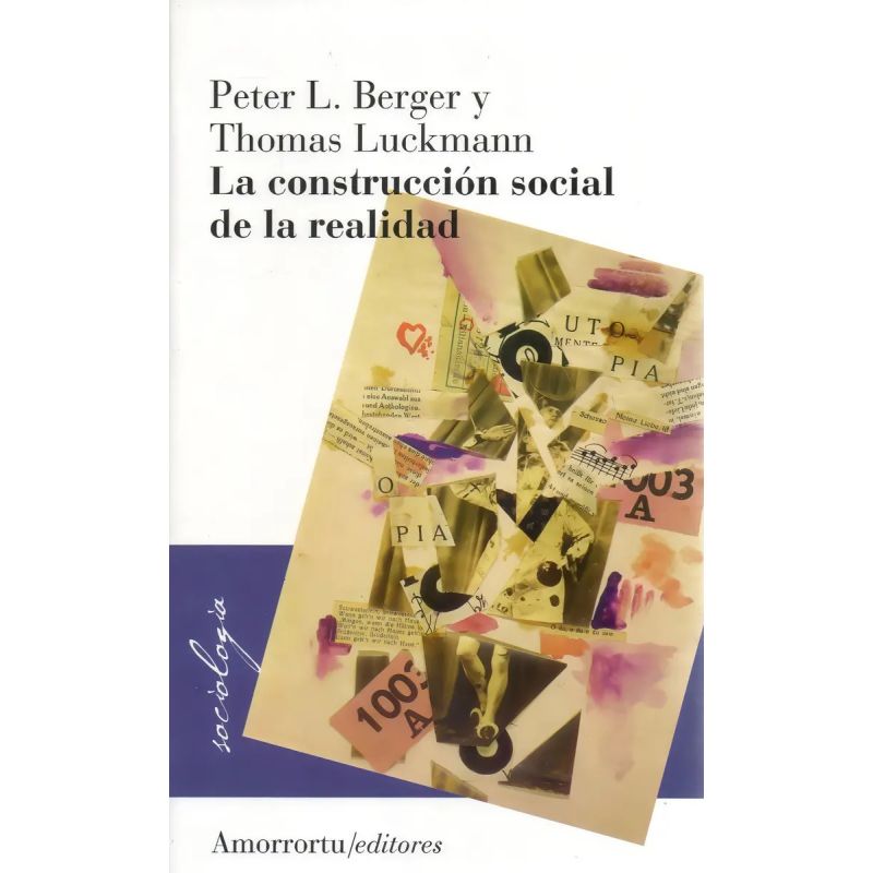 CONSTRUCCION SOCIAL DE LA REALIDAD,LA (Nuevo)