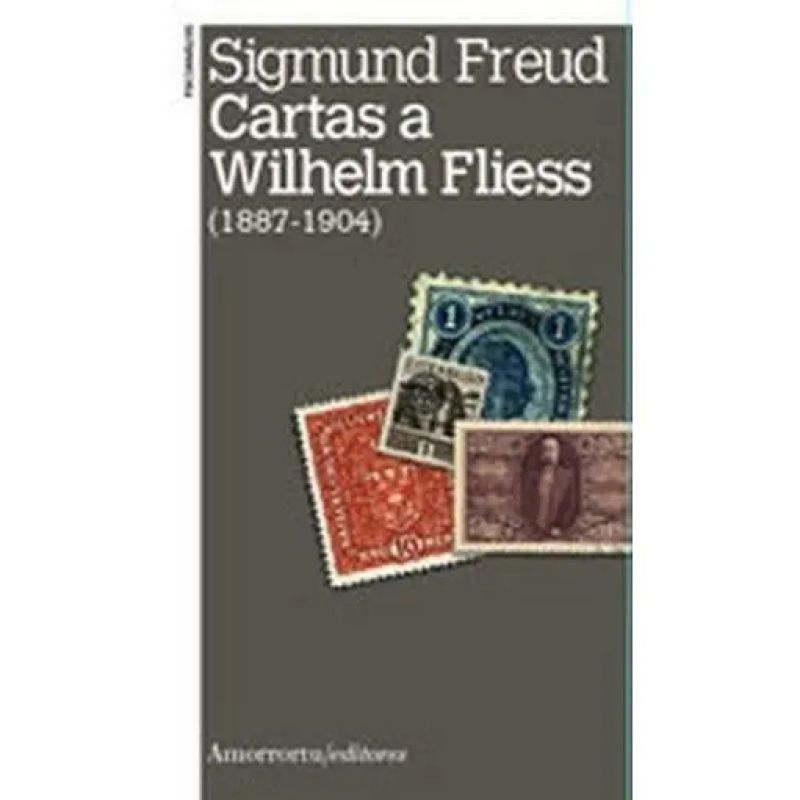 CARTAS A WILHELM FLIESS (1887-1904) (Nuevo)