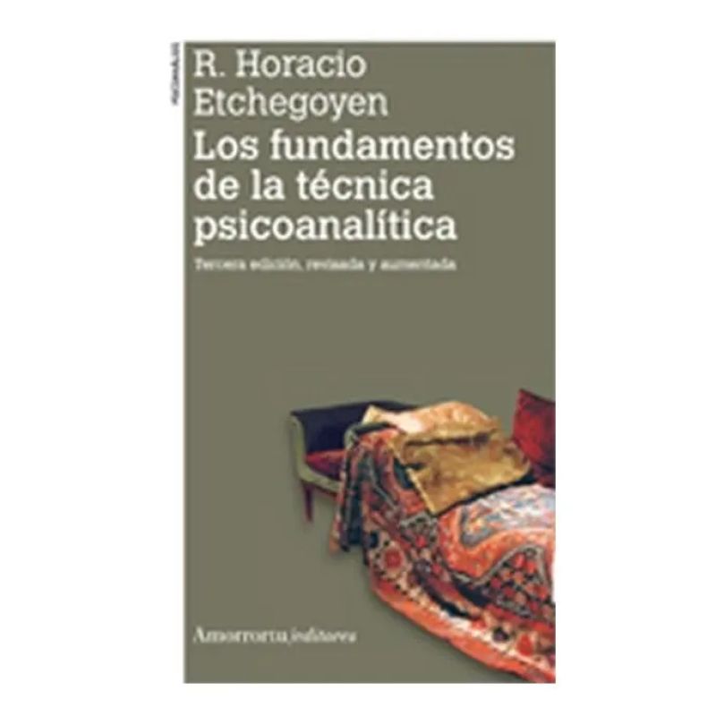 FUNDAMENTOS DE LA TECNICA PSICOANALITICA, LOS (Nuevo)