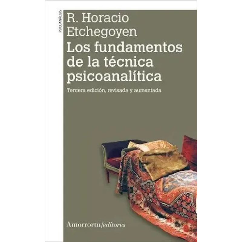 FUNDAMENTOS DE LA TECNICA PSICOANALITICA, LOS (Nuevo) - Miniatura 2