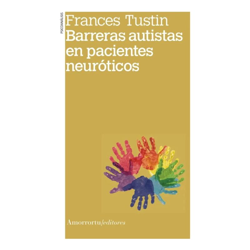 BARRERAS AUTISTAS EN PACIENTES NEUROTICOS (Nuevo)