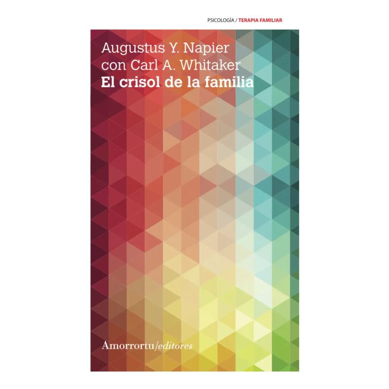 CRISOL DE LA FAMILIA, EL (Nuevo)