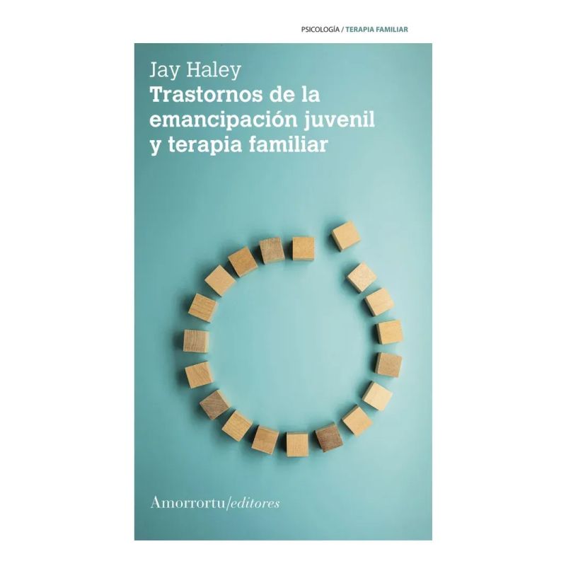 TRASTORNOS DE LA EMANCIPACION JUVENIL Y TERAPIA 2/ED. (Nuevo)