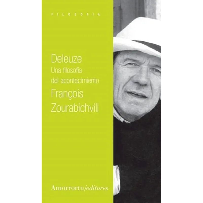 DELEUZE - UNA FILOSOFIA DEL ACONTECIMIENTO (Nuevo)