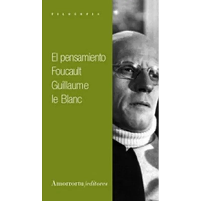 PENSAMIENTO FOUCAULT, EL (Nuevo)